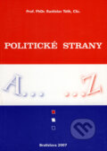 Politické strany - Rastislav Tóth, Smaragd, 2007