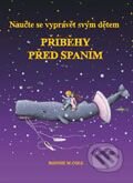 Kniha: Příběhy před spaním (Ronnie M. Cole). Zoner Press, 2008