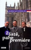 Kniha: Jistě, pane premiére 2. (Anthony Jay a Jonathan Lynn). Nakladatelství Aurora, 2008