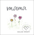 Kniha: Mama (Slovart). Slovart, 2008