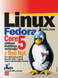 Kniha: Linux Fedora Core 5 (Ondřej Zloský)