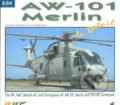 AW-101 Merlin In Detail - Kolektív autorov, WWP Rak, 2012