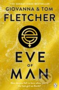 Eve of Man - Tom Fletcher, Giovanna Fletcher, Penguin Books, 2019