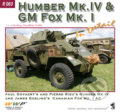 Humber Mk.IV / GM Fox Mk.I In Detail - James Gosling, WWP Rak, 2011