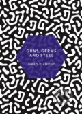 Guns, Germs and Steel - Jared Diamond, Vintage, 2019