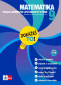 Kniha: Matematika 9 Dokážeš to! (Tanja Končan). Klett, 2010