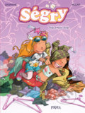 Kniha: Ségry 2: Podle poslední módy (Cazenove). Pikola, 2019