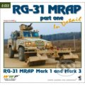 RG-31 MRAP part one In Detail - Ralph Zwilling, WWP Rak, 2013