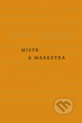 Mistr a Markétka - Michail Bulgakov