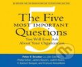 The Five Most Important Questions - Peter F. Drucker, 2016