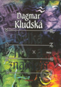 Velká hra znamení - Dagmar Kludská, Eminent, 1999