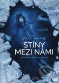 Film: Stíny mezi námi (Scott Speer) (DVD). Bonton Film, 2019