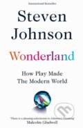 Wonderland - Steven Johnson, Pan Macmillan, 2018