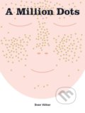 Kniha: Million Dots (Sven Volker). Cicada, 2019