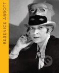 Kniha: Berenice Abbott (Cara Hoffman, Estrella de Diego a Gary Van Zante)
