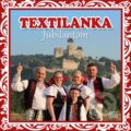 Textilanka Z Trenčína:  Jubilantom - Textilanka Z Trenčína, Hudobné albumy, 2015