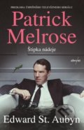 Patrick Melrose: Štipka nádeje - Edward St. Aubyn, Absynt, 2019