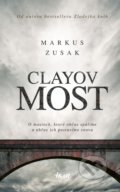 Clayov most - Markus Zusak, 2019