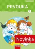 Prvouka 1 - Michaela Dvořáková, Jana Stará, Radka Pištorová, Fraus, 2018