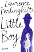 Little Boy - Lawrence Ferlinghetti, 2019