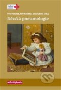 Kniha: Dětská pneumologie (Petr Koťátko). Mladá fronta, 2019