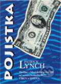 Kniha: Pojistka (Patrick Lynch). , 2002