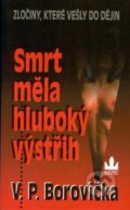 Kniha: Smrt měla hluboký výstřih (V.P. Borovička). Baronet, 2002