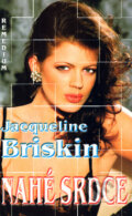 Nahé srdce - Jacqueline Briskin, Remedium, 1999
