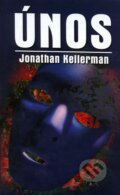 Únos - Jonathan Kellerman, Domino, 2007