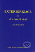 Exteriorizace a duchovní růst - Joe H. Slate, 1998