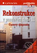 Kniha: Rekonstrukce v panelovém domě III (Kamil Berták). Grada, 1997