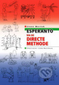 Esperanto via de directe methode - Stano Marček, Stano Marček, 2007