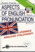 Aspects Of English Pronunciation - Učebnice anglické vyslovnosti - Rudolf Plavka, Nakladatelství Fragment, 1997