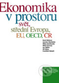 Kniha: Ekonomika v prostoru (René Wokoun a kolektív). Linde, 2008