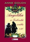 Angelika a Toulouská svatba 2 - Anne Golon, Nakladatelství Fragment, 2008