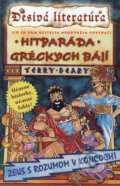 Hitparáda gréckych bájí - Terry Deary, 2008