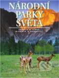 Kniha: Národní parky světa (Angela Serena Ildos a Giorgio G. Bardelli). Slovart, 2002