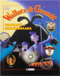 Kniha: Wallace a Gromit - Prokletí králíkodlaka (Glenn Dakin a Dakin Glenn). , 2005