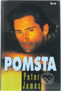 Kniha: Pomsta (Peter James). Ikar, 2001