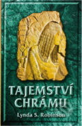 Kniha: Tajemství chrámu (Lynda Suzanne Robinson). Domino, 2001