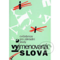 Vyjmenovaná slova - Cvičebnice pro 1. stupeň ZŠ - Jiřina Polanská, Fortuna, 2010