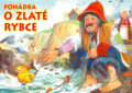 Kniha: Pohádka o zlaté rybce (Eva Lenartová). Librex, 2004