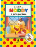 Kniha: Noddy a jeho peniaze (Enid Blytonová). , 1999