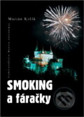 Kniha: Smoking a fáračky (Marián Krčík). Matica slovenská