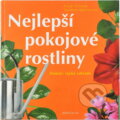 Kniha: Nejlepší pokojové rostliny (Friedrich Strauß a Dorothée Waechter). Knižní klub, 2005