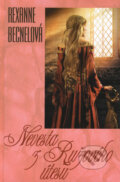 Nevesta z Ružového útesu - Rexanne Becnel, Slovenský spisovateľ, 2008
