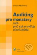 Auditing pro manažery - Libuše Müllerová, ASPI, 2007