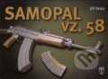 Samopal vz. 58 - Jiří Fencl, Naše vojsko CZ, 2005