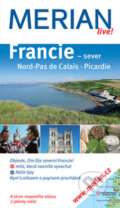 Kniha: Francie - sever (Gurdun Schön a Lasse Fudde). Vašut, 2008