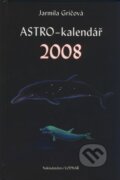 ASTRO - kalendář 2008 - Jarmila Gričová, Vodnář, 2007